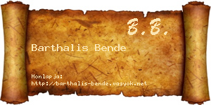 Barthalis Bende névjegykártya